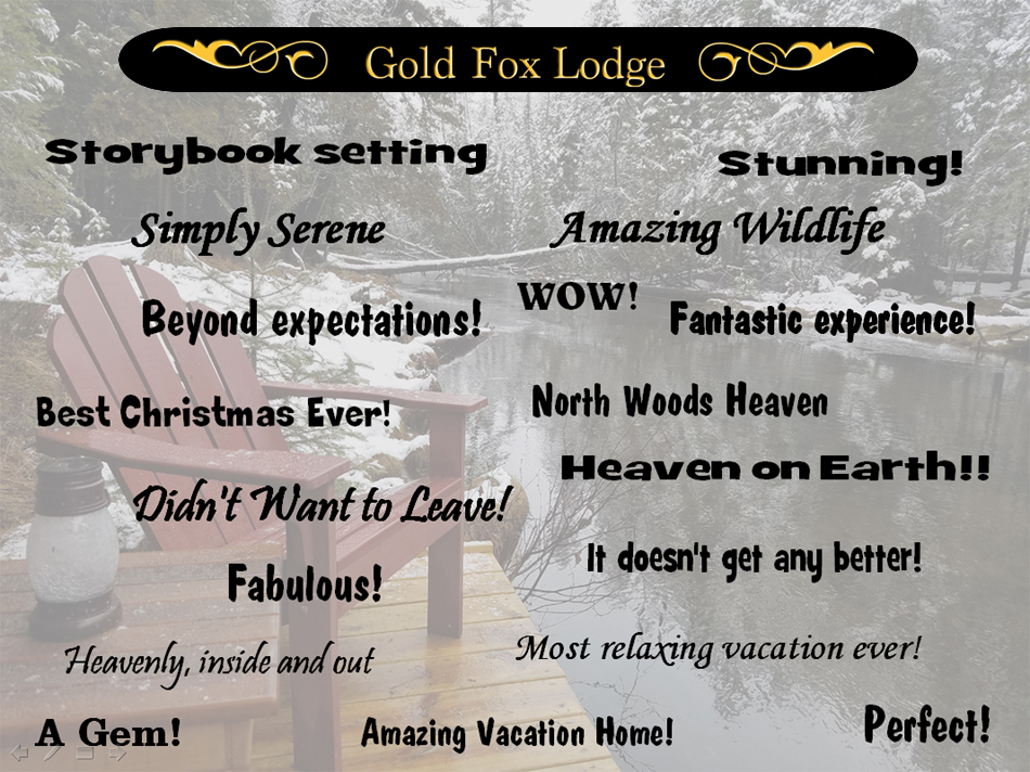 Gold Fox Lodge Testimonials